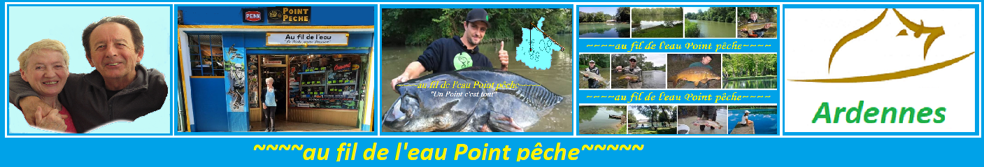 AU FIL DE L'EAU POINT PÊCHE